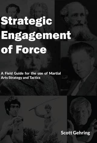Strategic Engagement of Force
