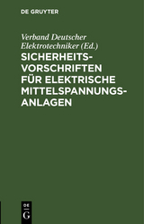Sicherheitsvorschriften f&uuml;r elektrische Mittelspannungs-Anlagen - 