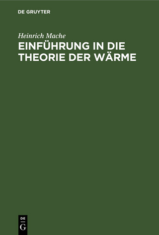 Einführung in die Theorie der Wärme