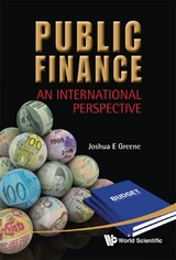 PUBLIC FINANCE: AN INTL PERSPECTIVE - Joshua E Greene