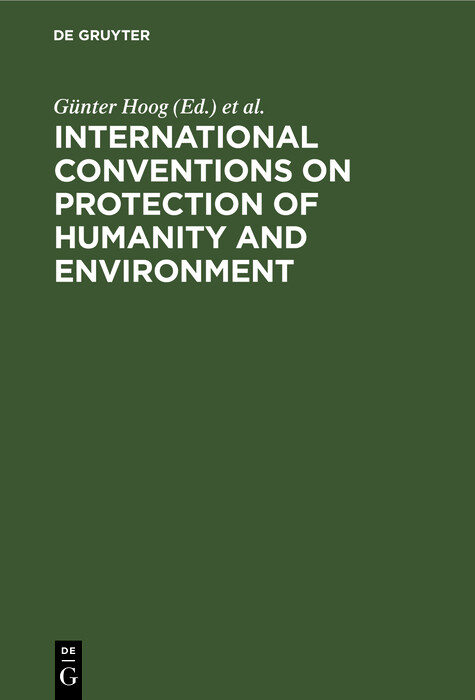 International Conventions on Protection of Humanity and Environment - 