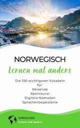 Norwegisch lernen mal anders - Die 100 wichtigsten Vokabeln -  Sprachen Lernen Mal Anders