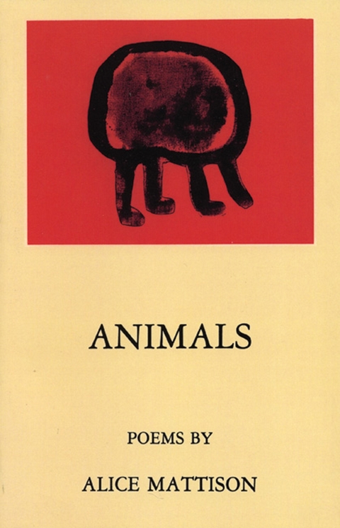 Animals - Alice Mattison