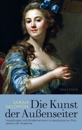 Die Kunst der Au&szlig;enseiter -  Sarah Salomon