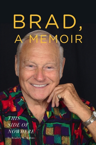 BRAD, A Memoir-