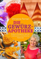 Die Gew&uuml;rz-Apotheke - Christine Ferrari