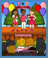 JAS and the Fundraiser - Shaquana Jackson