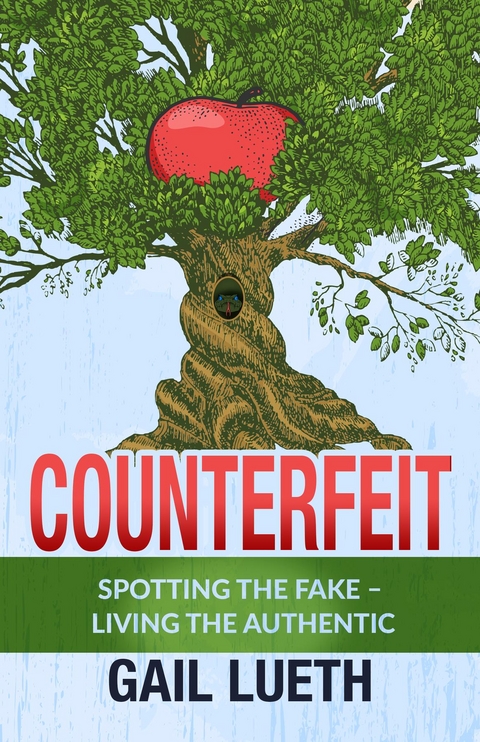 Counterfeit - Gail Lueth