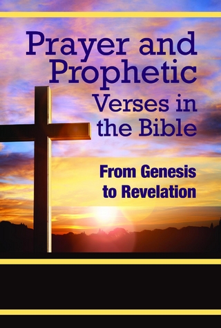 Prayer and Prophetic Verses in the Bible