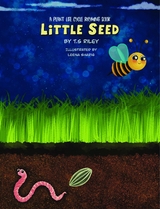 Little Seed - T. S. Riley