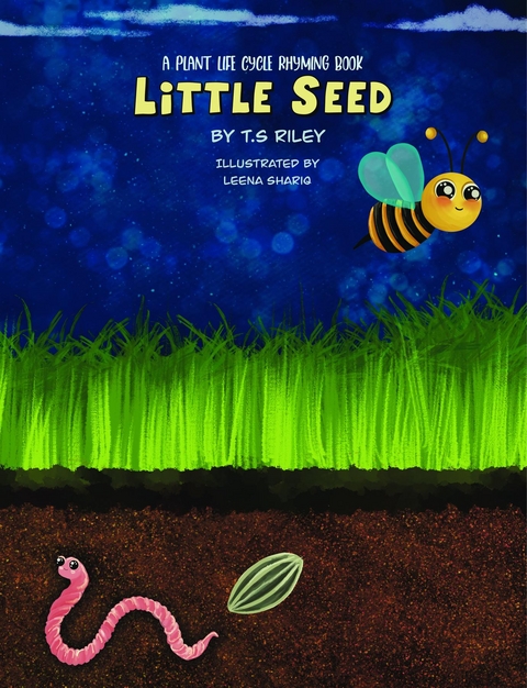 Little Seed - T. S. Riley
