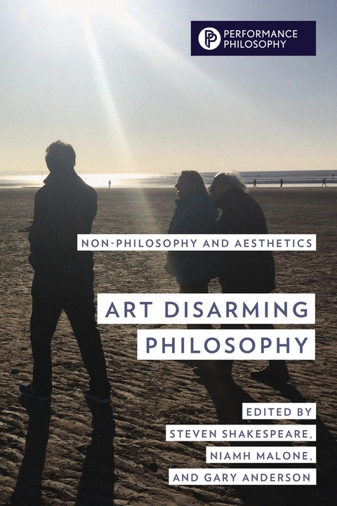 Art Disarming Philosophy - 