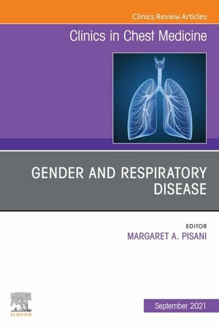 Gender and Respiratory Disease, An Issue of Clinics in Chest Medicine, E-Book