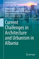 Current Challenges in Architecture and Urbanism in Albania - 