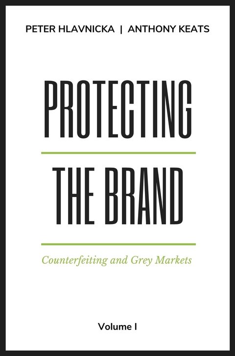 Protecting the Brand - Peter Hlavnicka, Anthony Keats