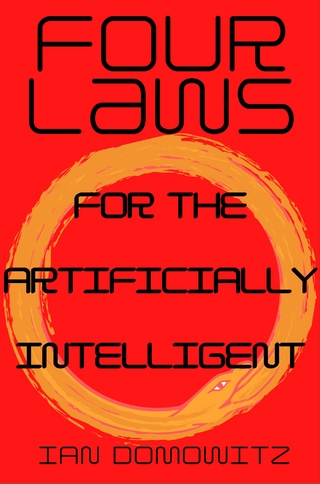 Four Laws for the Artificially Intelligent