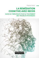 La rem&eacute;diation cognitive avec RECOS - Pascal Vianin
