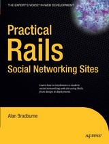 Practical Rails Social Networking Sites - Alan Bradburne