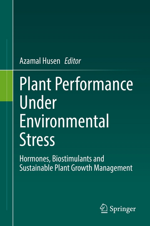 Plant Performance Under Environmental Stress - 