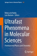 Ultrafast Phenomena in Molecular Sciences - 