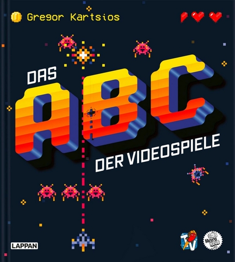 Das Nerd-ABC: Das ABC der Videospiele -  Gregor Kartsios