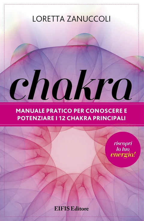 Chakra - Loretta Zanuccoli