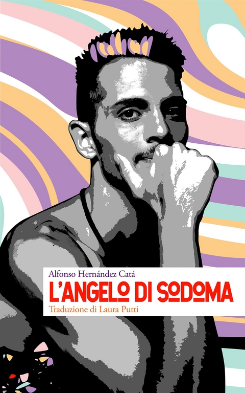 L'angelo di Sodoma - HERN&Aacute;NDEZ CAT&Aacute; ALFONSO