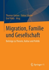 Migration, Familie und Gesellschaft - 