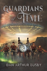 Guardians Of Time - Dan Arthur Busby