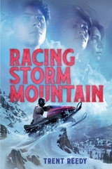 Racing Storm Mountain - Trent Reedy