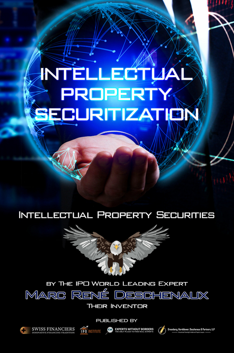 Intellectual Property Securitization -  Marc Rene Deschenaux