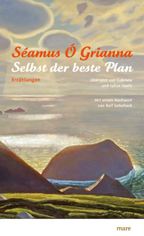 Selbst der beste Plan -  S&eacute;amus &Oacute; Grianna