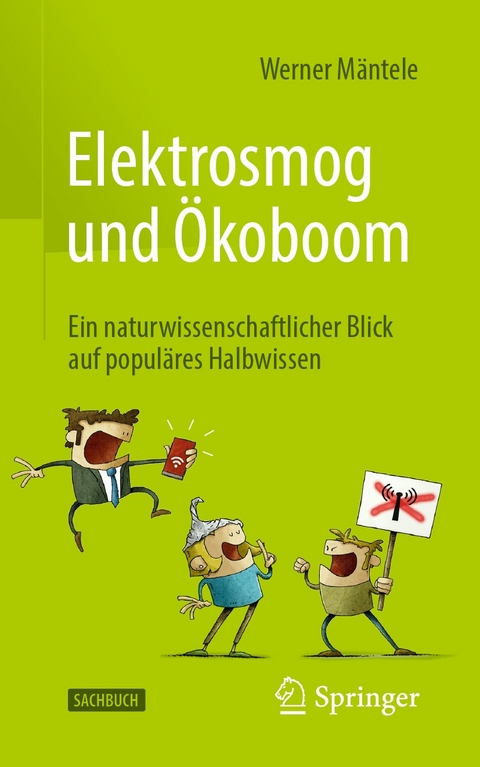 Elektrosmog und &Ouml;koboom - Werner M&auml;ntele