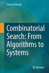 Combinatorial Search: From Algorithms to Systems - Youssef Hamadi