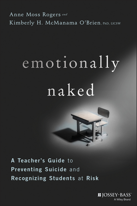 Emotionally Naked - Anne Moss Rogers, Kimberly H. McManama O'Brien