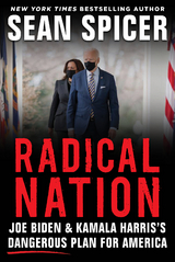 Radical Nation - Sean Spicer