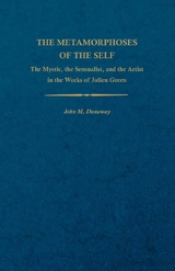 The Metamorphoses of the Self - John M. Dunaway