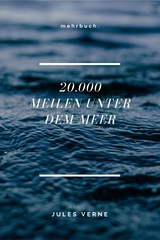 20.000 Meilen unter dem Meer - Band 1 - Jules Verne
