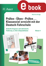Pr&uuml;fen - &Uuml;ben - Pr&uuml;fen mit der Deutschfahrschule 4 - Martina Knipp