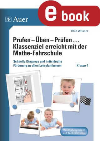 Prüfen - Üben - Prüfen mit der Mathefahrschule 4