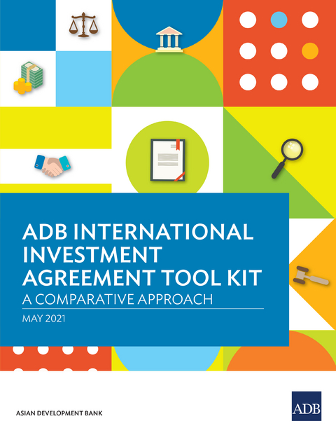 ADB International Investment Agreement Tool Kit -  Carsten Gerner-Beuerle,  Tom Kirchmaier