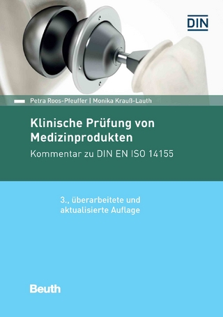 Klinische Pr&uuml;fung von Medizinprodukten