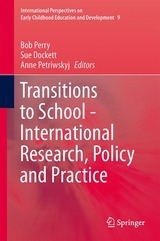 Transitions to School - International Research, Policy and Practice - 