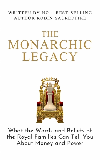 The Monarchic Legacy