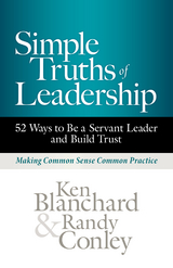 Simple Truths of Leadership - Ken Blanchard, Randy Conley