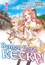 Demon Lord, Retry! (Manga) Volume 2 -  Kurone Kanzaki