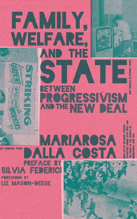 Family, Welfare, and the State - Mariarosa Dalla Costa
