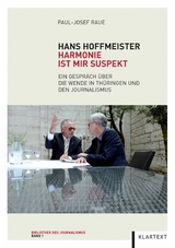 Hans Hoffmeister. Harmonie ist mir suspekt -  Paul-Josef Raue