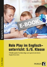 Role Play im Englischunterricht: 5./6. Klasse - Patrick B&uuml;ttner
