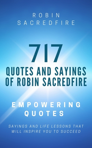717 Quotes & Sayings of Robin Sacredfire
